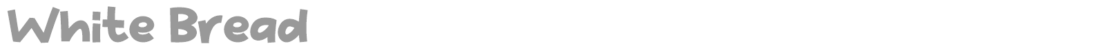 White Bread font preview